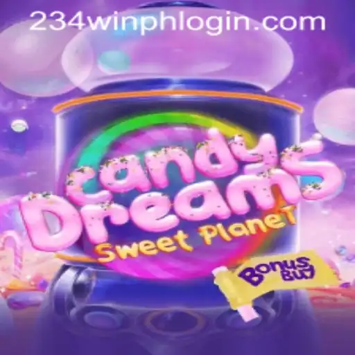 CandyDreamsSweetPlanet: Immersive Adventures and 234WIN PH LOGIN