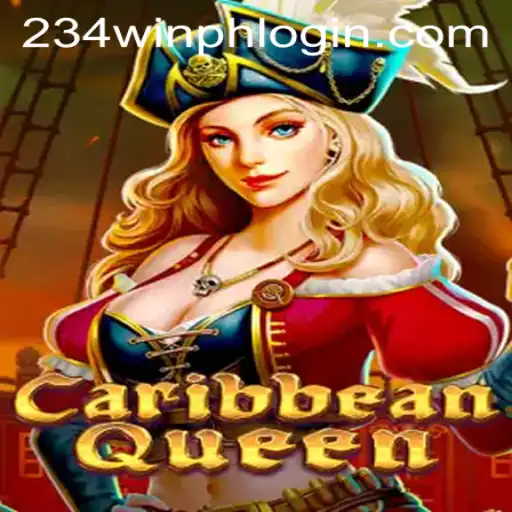 Unlock the Adventure of CaribbeanQueen: Your Guide to 234WIN PH LOGIN