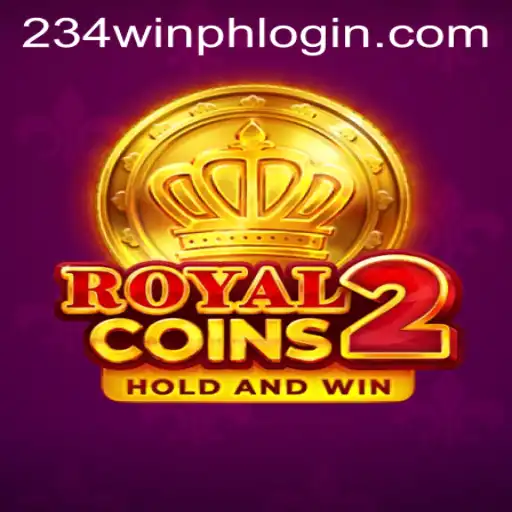 The Ultimate Guide to RoyalCoins2: Exploring the Game and Navigating 234WIN PH LOGIN